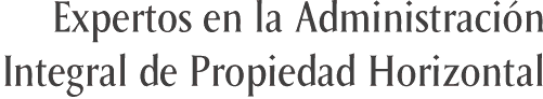 Expertos en la Administracin Integral de Propiedad Horizontal